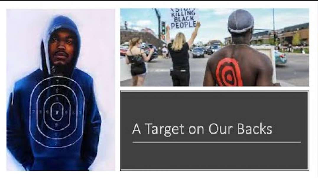 A Target on Our Back