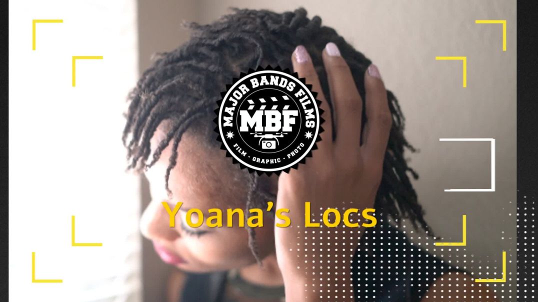 Yoana Locs Intro