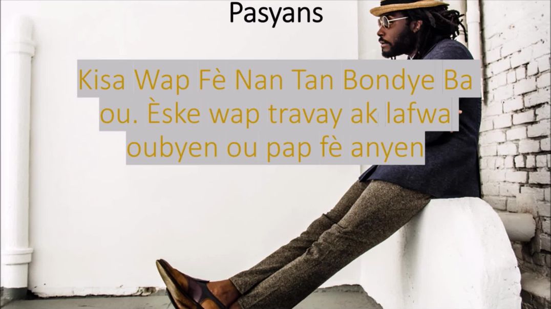 Katriyèm leson pasyans pati 1
