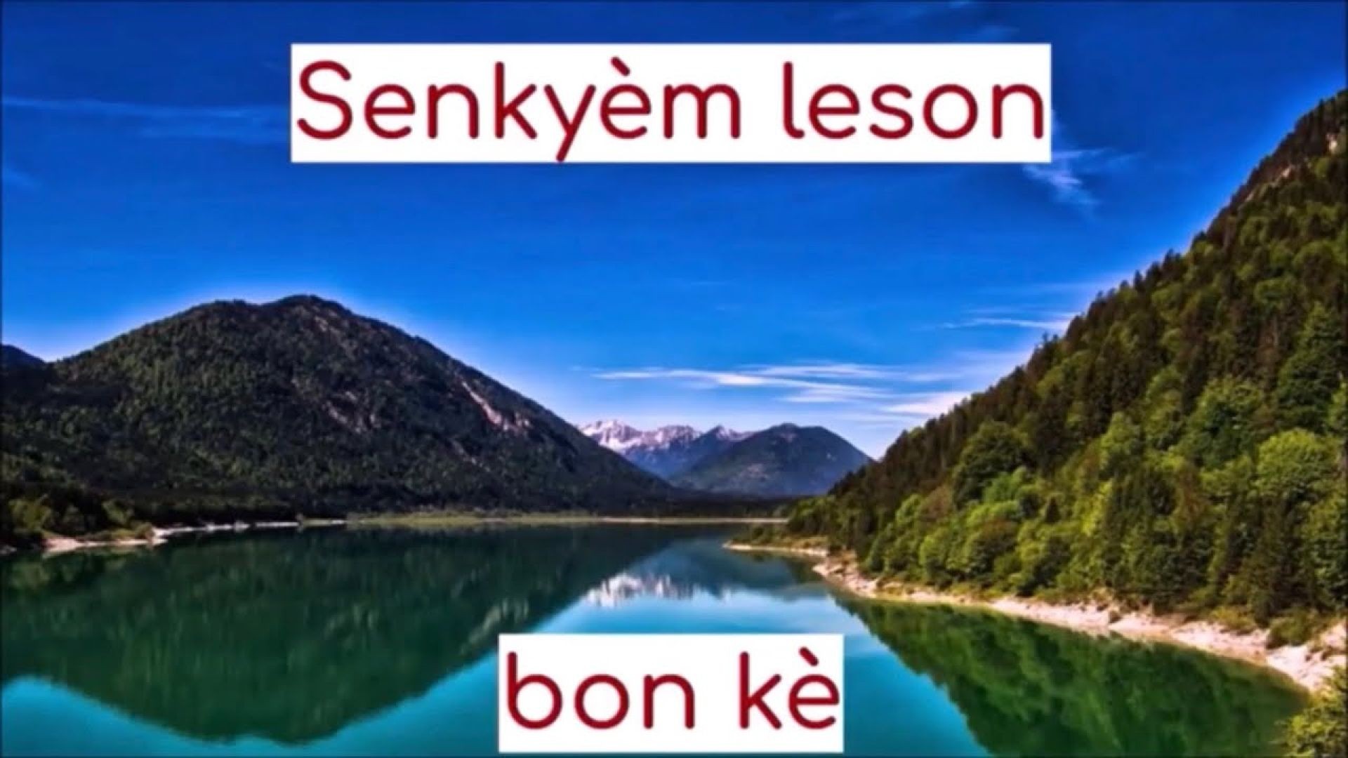 Senkyèm leson bon kè