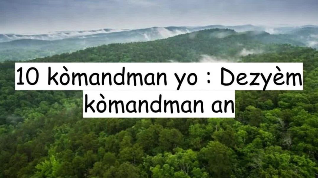 10 kòmandman yo _ Dezyèm Leson