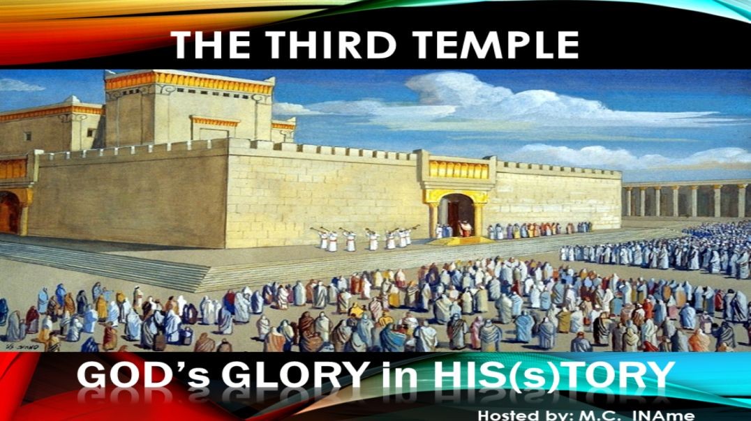 Ep151 The Third Temple - Who Is It Built for?