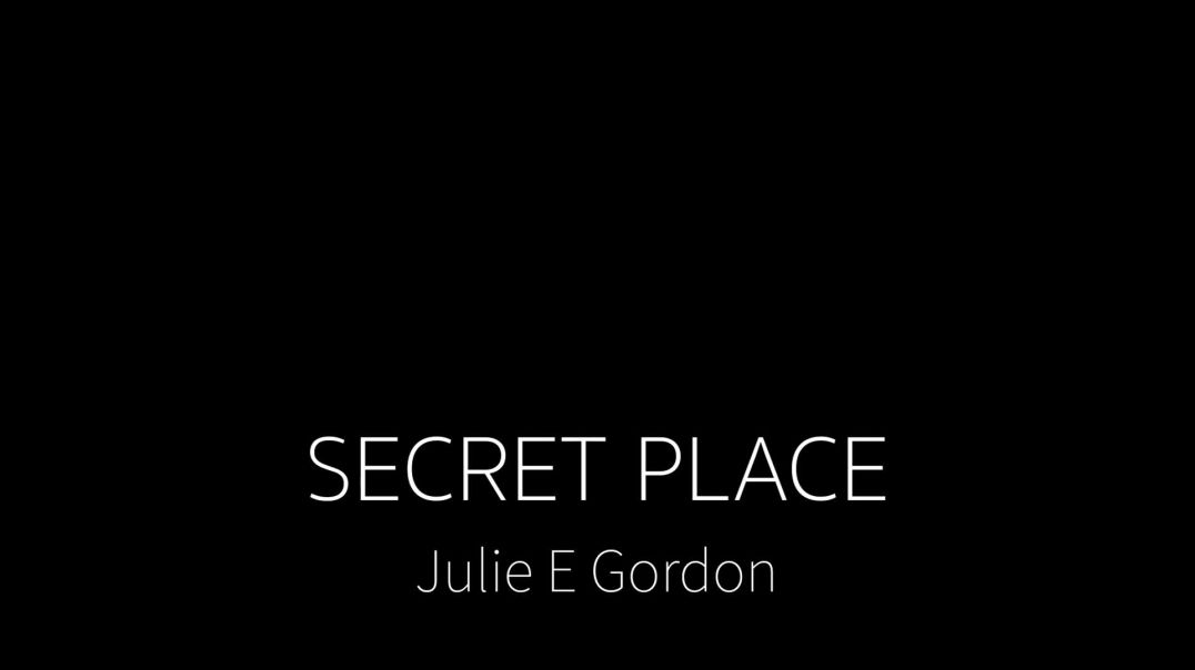 SECRET PLACE
