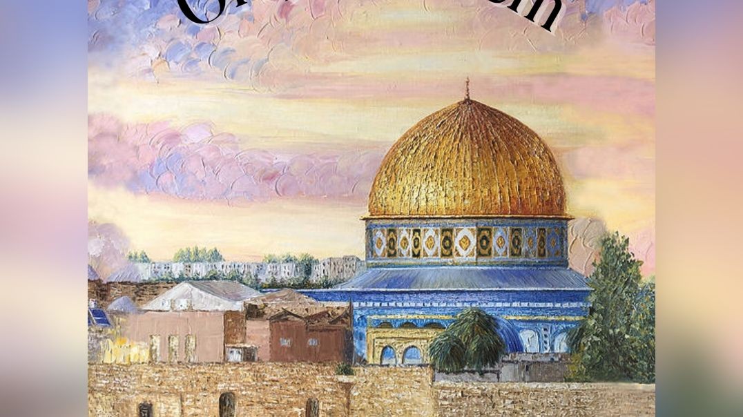 Oh Jerusalem