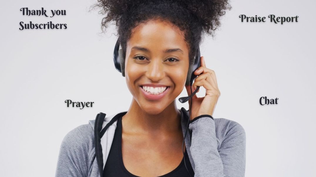 Todah Subscribers/Prayer/Praise Report/Chat
