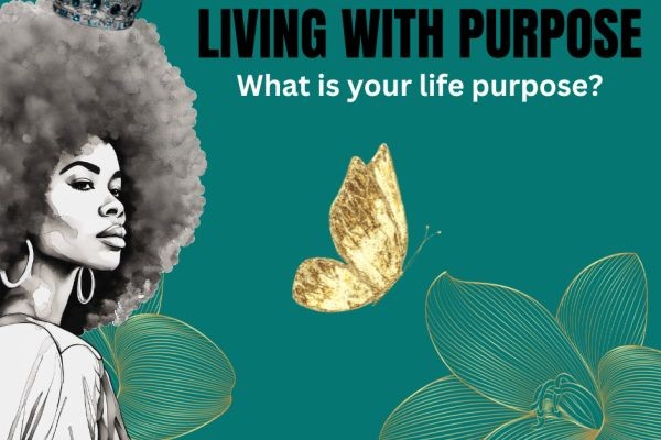 Live With YAH's Purpose in Mind!