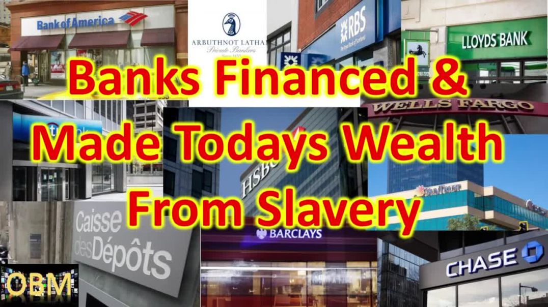 One Brotha's Mind - Banks Stolen Slavery Wealth