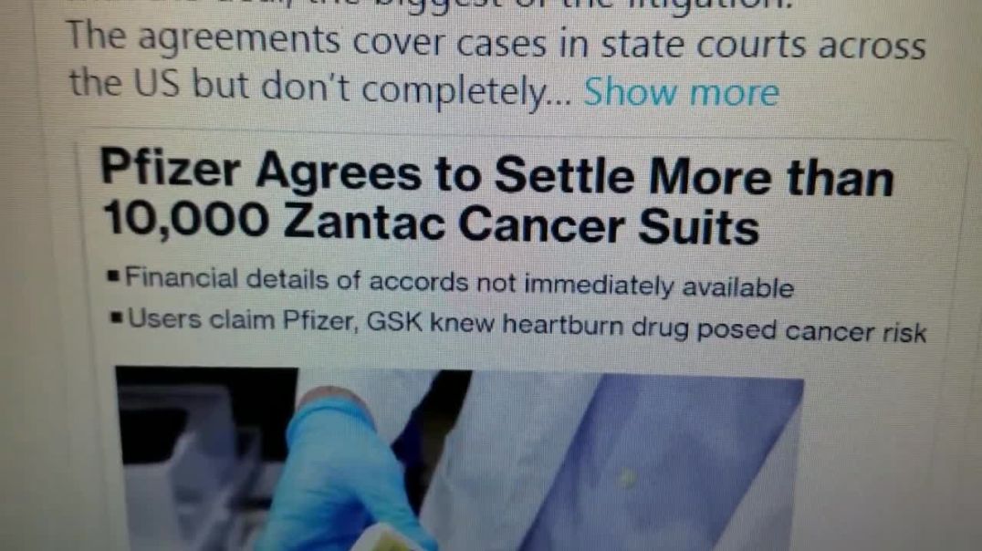 Zantac, Cancer ,Lawsuits Settled by P.fizer, why cancer so common up from one generation ago