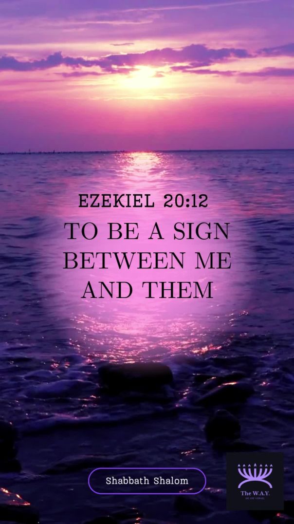 Shabbath Shalom - A SIGN