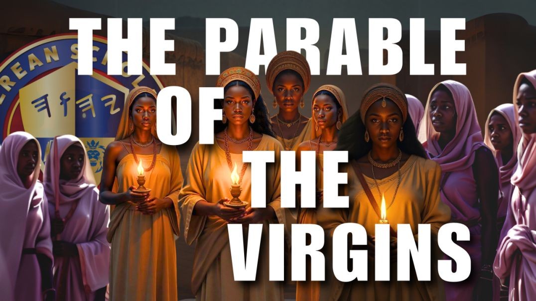 The Parable of The Ten Virgins: Explained