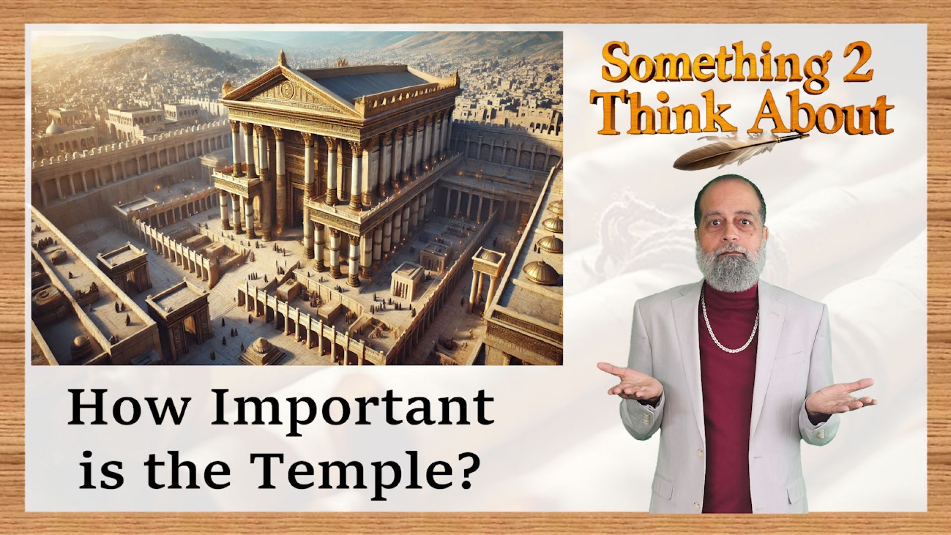 Israelite Writings – Various Temples Defined – E15