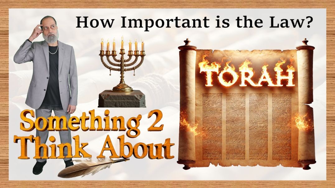 Israelite Writings – Law is Important – E12