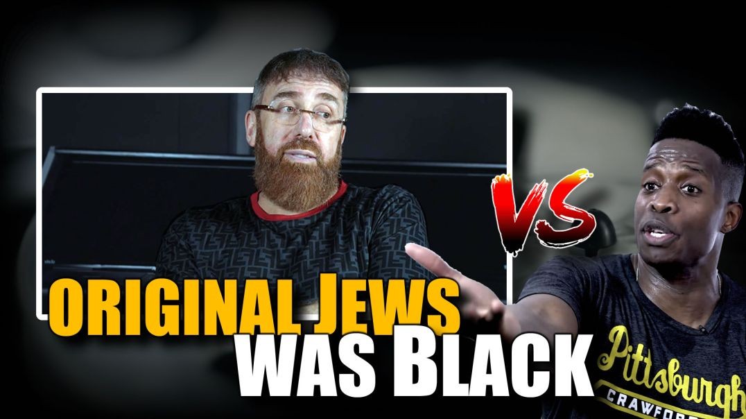VLAD said Original Jews and Jesus are Black