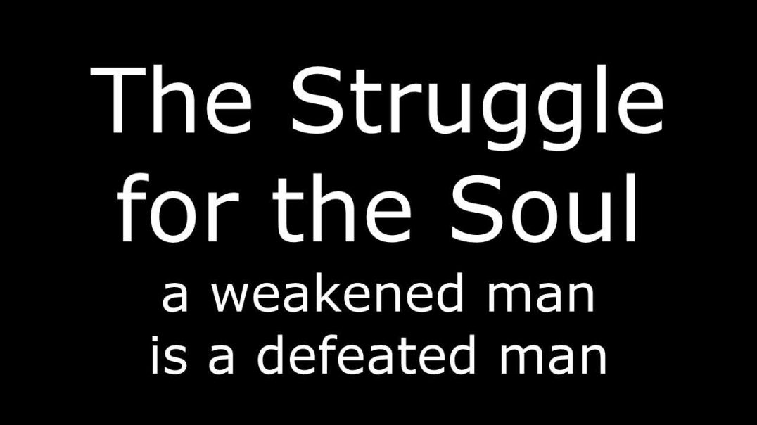 A Weakened Man Is a Defeated Man