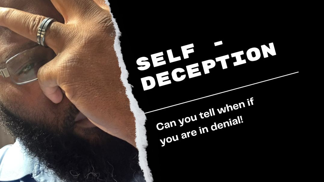 Self-Deception