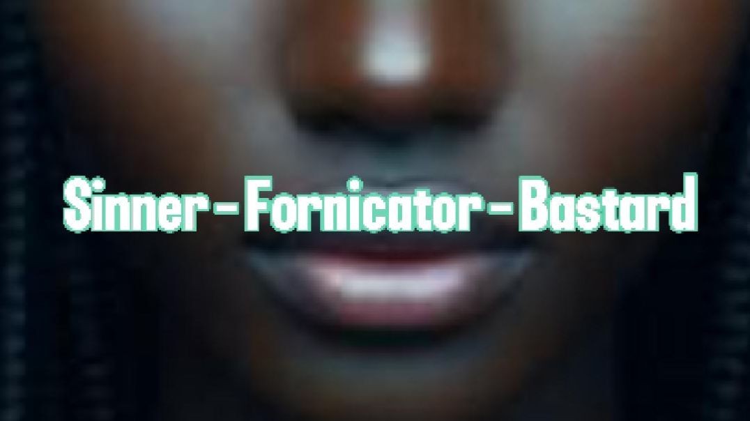 Rule of First Mentions-Sinner-Fornication-Bastard