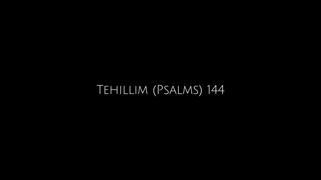 Tehillim 144 (Psalms) [Acoustic]