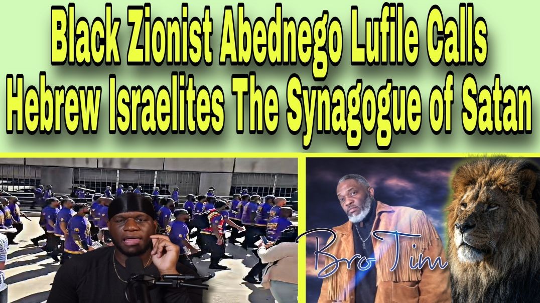 Black Zionist Abednego Lufile Calls Hebrew Israelites The Synagogue Of Satan