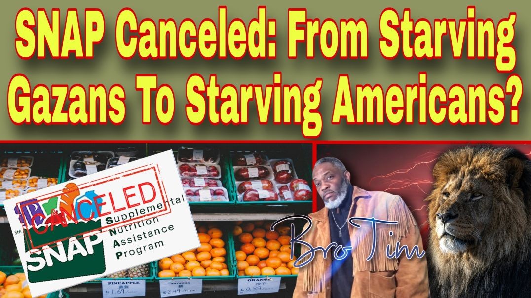 Snap Canceled: From Starving Gazans To Starving Americans?