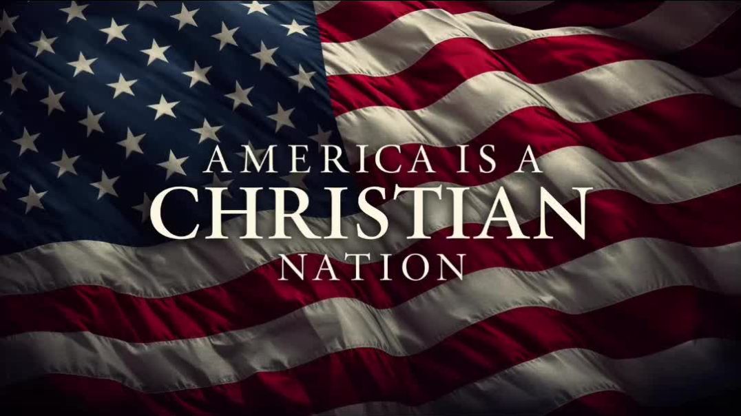 America Is A Christian Nation