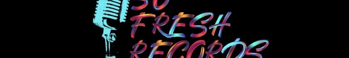 SoFresh Records