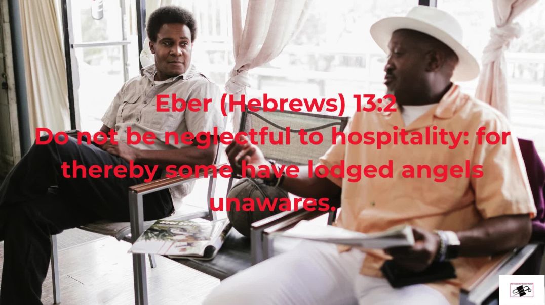 Eber (Hebrews) 13:2