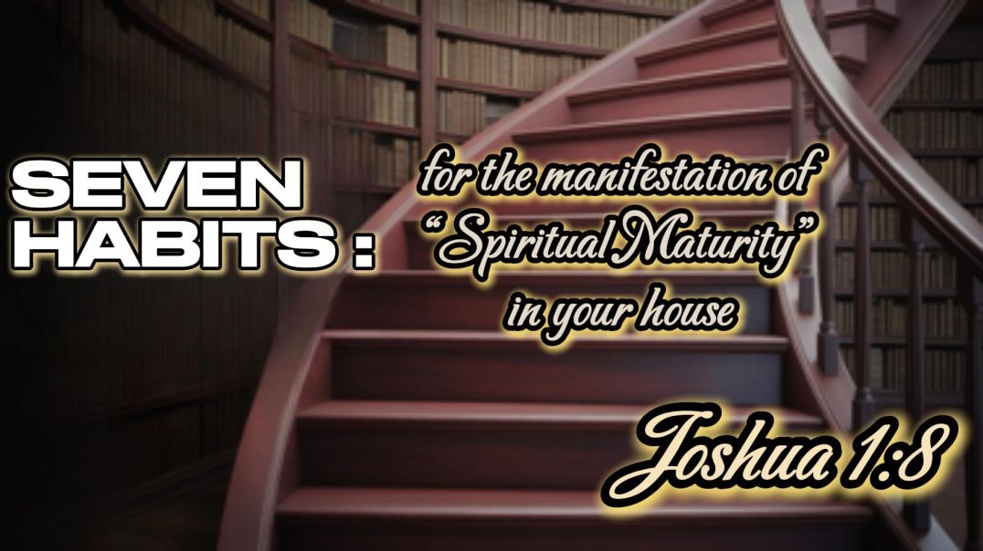 7 Habits for spiritual success