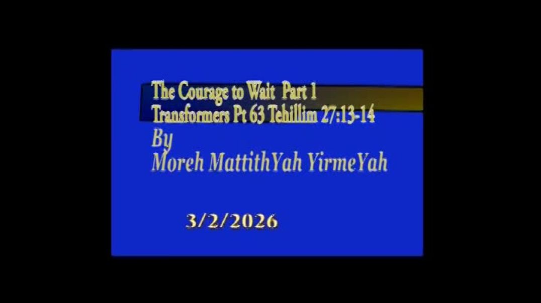 20260302-THE COURAGE TO WAIT