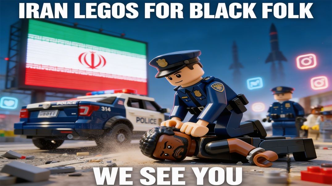 IRAN LEGOS FOR BLACK FOLK