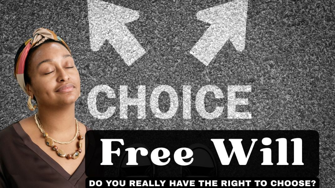 Divine Selection vs Free Will
