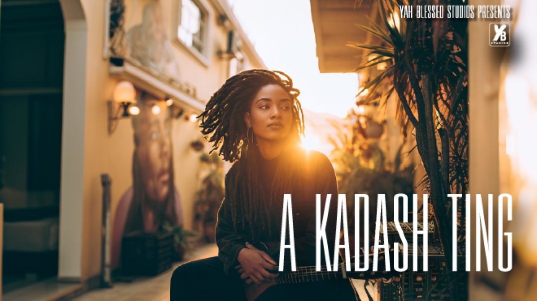 A Kadash Thing | Visual Lyric Video