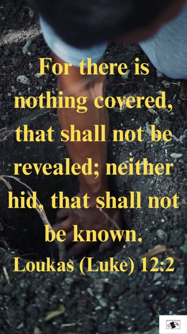 Loukas (Luke) 12:2